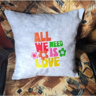 Подушка «All we need...»